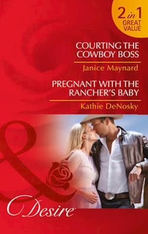 Courting The Cowboy Boss