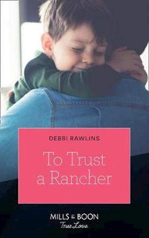 To Trust A Rancher