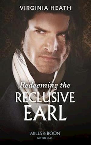 Redeeming The Reclusive Earl