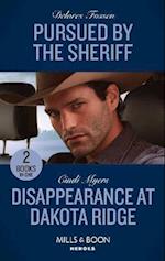 Pursued By The Sheriff / Disappearance At Dakota Ridge
