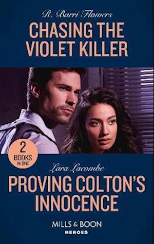 Chasing The Violet Killer / Proving Colton's Innocence