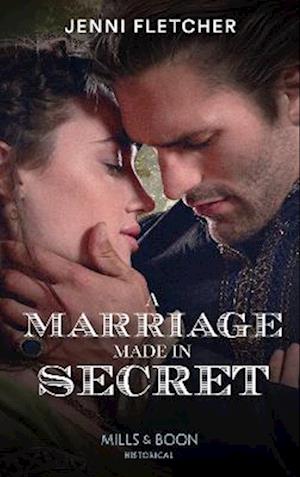 A Marriage Made In Secret
