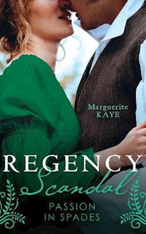 Regency Scandal: Passion In Spades