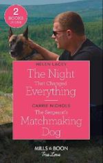 The Night That Changed Everything / The Sergeant's Matchmaking Dog