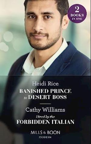 Banished Prince To Desert Boss / Hired By The Forbidden Italian