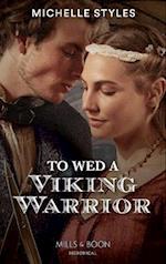 To Wed A Viking Warrior