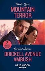 Mountain Terror / Brickell Avenue Ambush