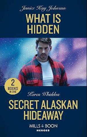 What Is Hidden / Secret Alaskan Hideaway