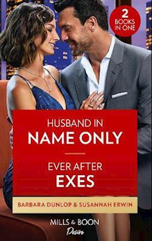 Husband In Name Only / Ever After Exes