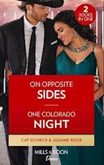 On Opposite Sides / One Colorado Night