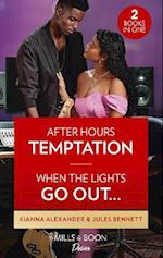 After Hours Temptation / When The Lights Go Out...