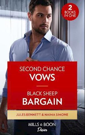 Second Chance Vows / Black Sheep Bargain