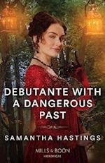 Debutante With A Dangerous Past
