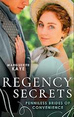 Regency Secrets: Penniless Brides Of Convenience