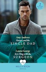 Harper And The Single Dad / Ivy's Fling With The Surgeon