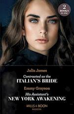 Contracted As The Italian's Bride / His Assistant's New York Awakening