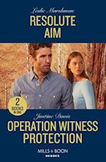 Resolute Aim / Operation Witness Protection