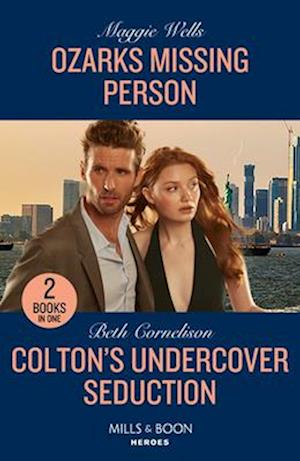 Ozarks Missing Person / Colton's Undercover Seduction