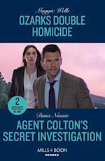 Ozarks Double Homicide / Agent Colton's Secret Investigation