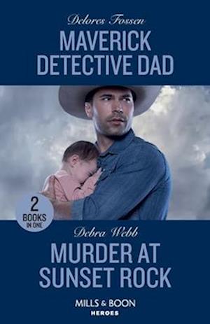 Maverick Detective Dad / Murder At Sunset Rock