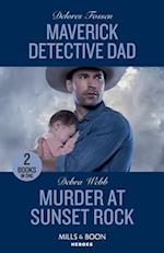 Maverick Detective Dad / Murder At Sunset Rock
