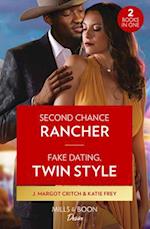 Second Chance Rancher / Fake Dating, Twin Style