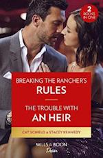 Breaking The Rancher's Rules
