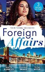Foreign Affairs: New York Secrets