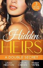 Hidden Heirs: A Double Secret