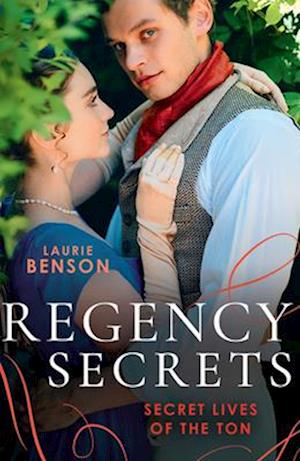 Regency Secrets: Secret Lives Of The Ton
