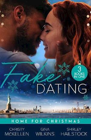 Fake Dating: Home For Christmas