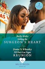 Melting The Surgeon's Heart / Er Doc's Las Vegas Reunion