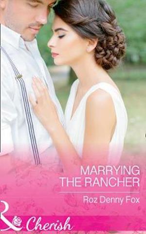 Marrying The Rancher