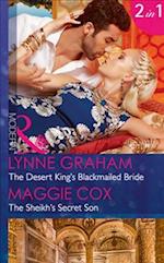 The Desert King's Blackmailed Bride: the Desert King's Blackmailed Bride / the Sheikh's Secret Son (Mills & Boon Modern) (Brides for the Taking, Book 1)