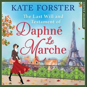 The Last Will And Testament Of Daphné Le Marche