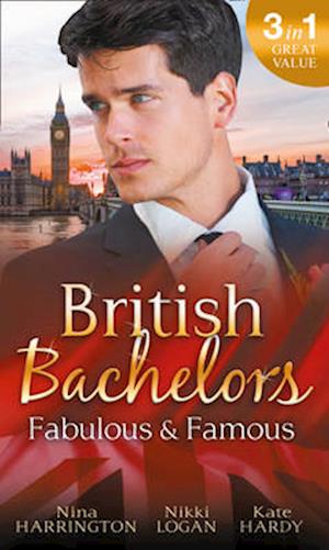 British Bachelors: Fabulous and Famous