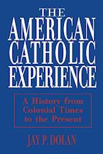 American Catholic Experience