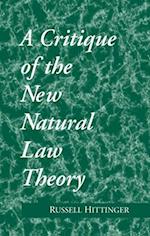 Critique of the New Natural Law Theory