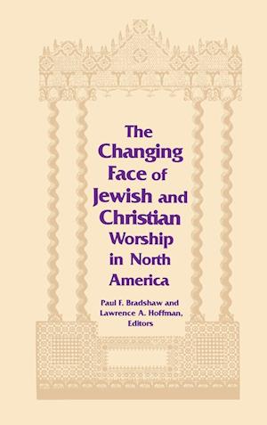 Changing Face of Jewish and Christian Worship in North America