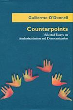 Counterpoints: Selected Essays on Authoritarianism and Democratization 
