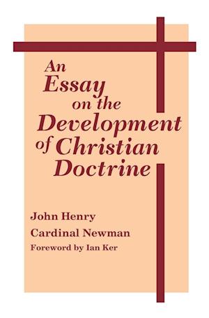 An Essay on the Development of Christian Doctrine