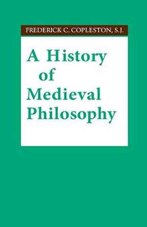 A History of Medieval Philosophy