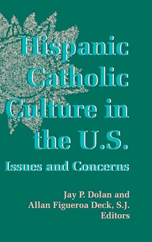 Hispanic Catholic Culture in the U.S.