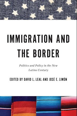 Immigration and the Border