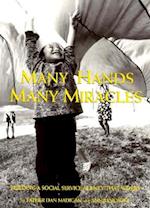 Many Hands, Many Miracles
