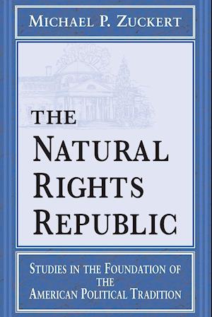 The Natural Rights Republic