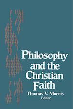 Philosophy and the Christian Faith