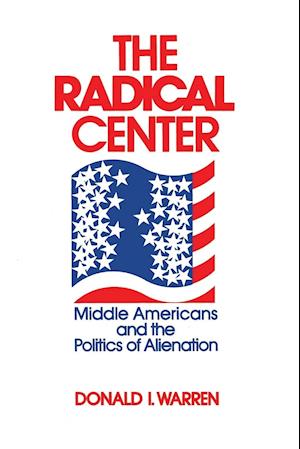 The Radical Center