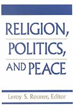 Religion, Politics and Peace