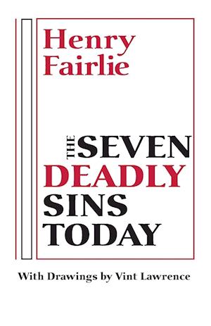 The Seven Deadly Sins Today